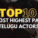 top highest paid telugu actors in tollywood