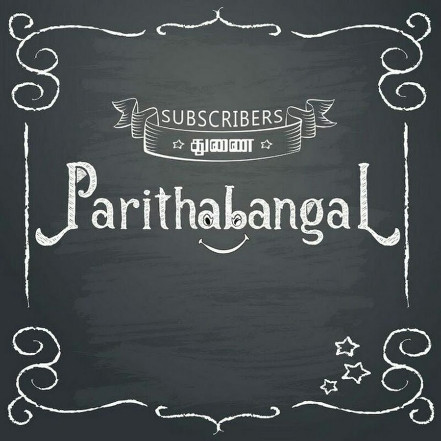 parithabangal