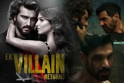 ek villain returns review budget box office collection