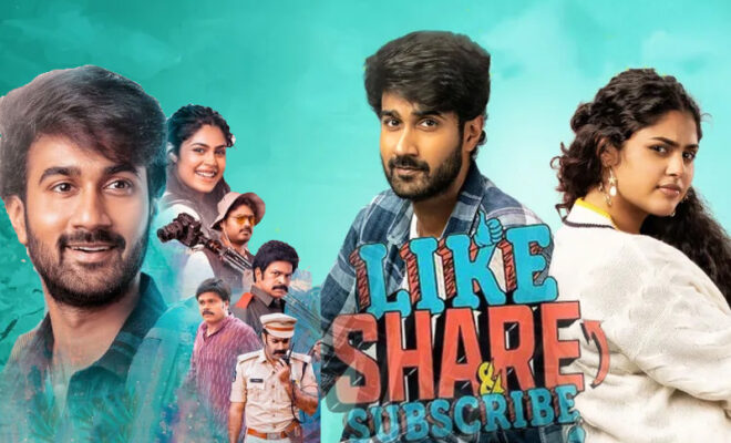 like share subscribe film cast release date