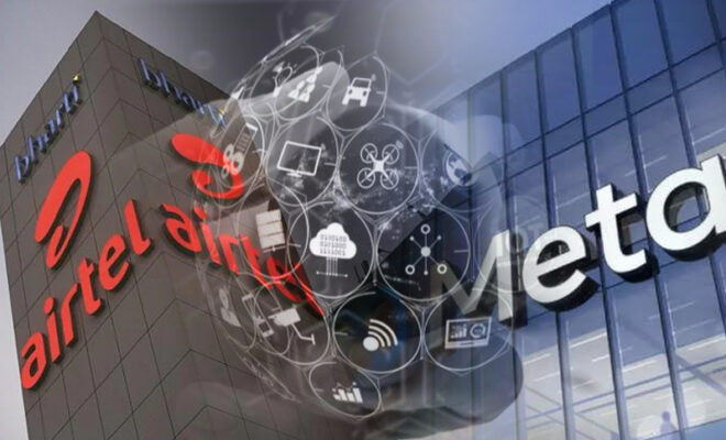 airtel partners with meta to boost international digital connectivity