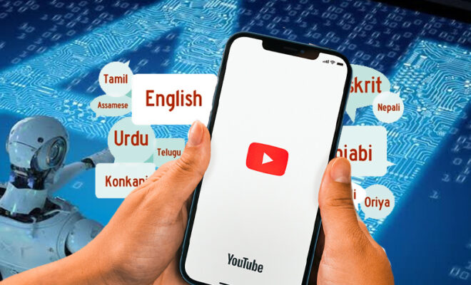 youtube to launch ai feature to dub videos in different languages