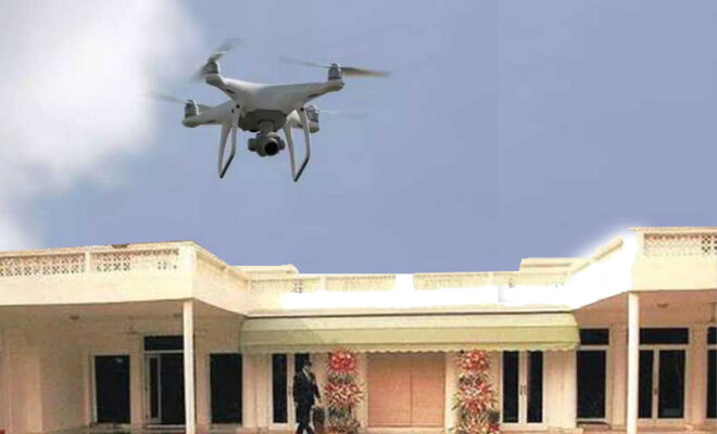 drone spotted over pm modis residence probe underway