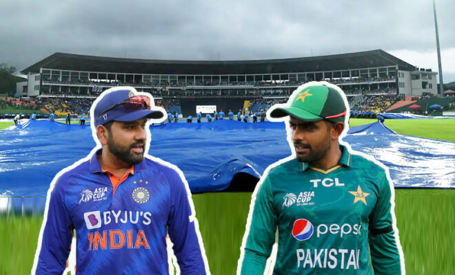 asia cup 2023 rain threatens to wash out india pakistan clash