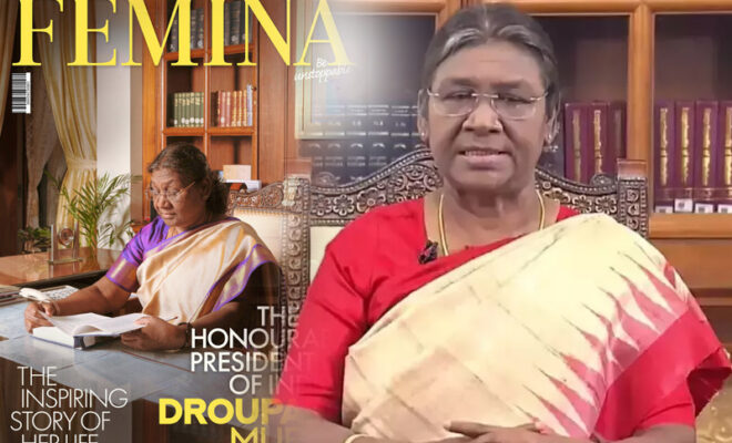 president droupadi murmu featured on femina magazine cover