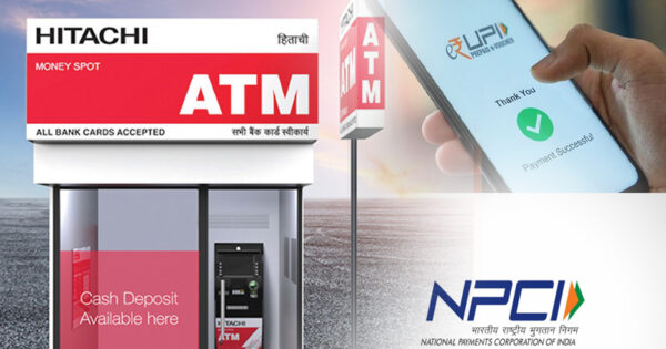 npci launches indias first upi atm for cardless withdrawals