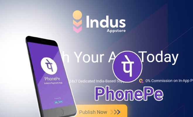 phonepe launches indus appstore for made in india apps